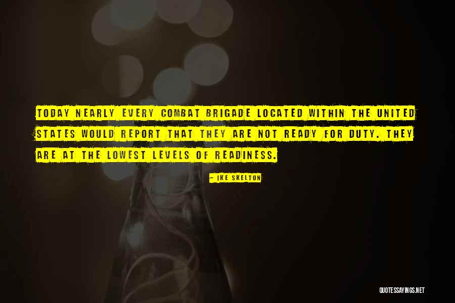 Ike Skelton Quotes 1024085 Ike Skelton Quotes 1024085