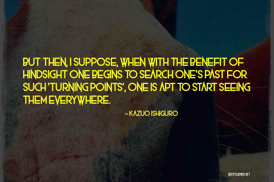 Ike Ssbb Quotes By Kazuo Ishiguro Ike Ssbb Quotes By Kazuo Ishiguro