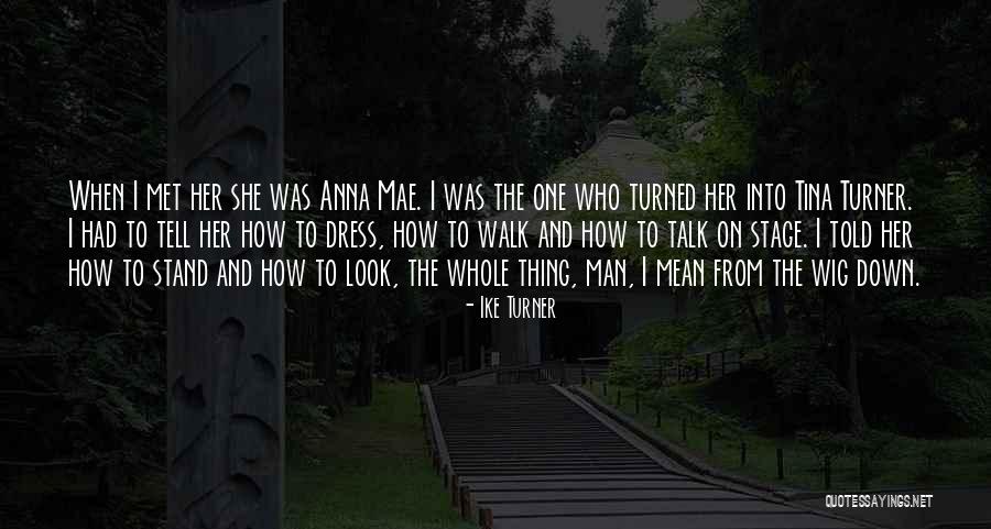 Ike Turner Quotes 1632461 Ike Turner Quotes 1632461