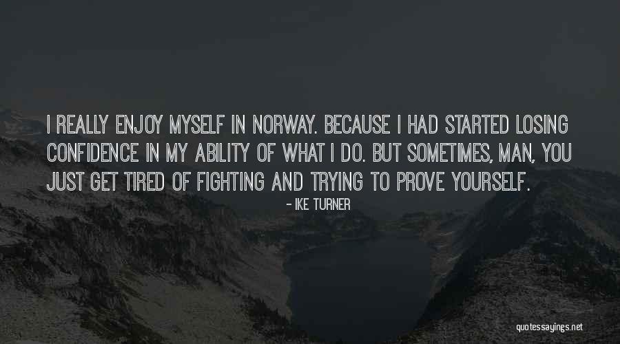 Ike Turner Quotes 2041425 Ike Turner Quotes 2041425