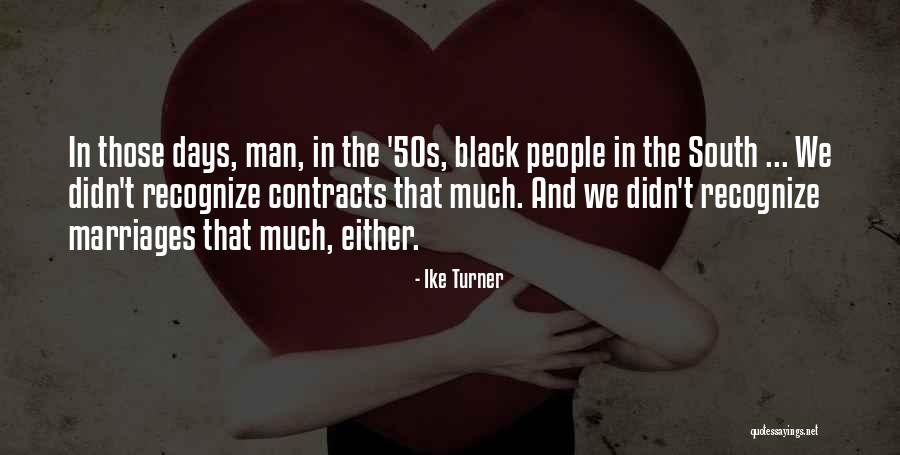 Ike Turner Quotes 2220403