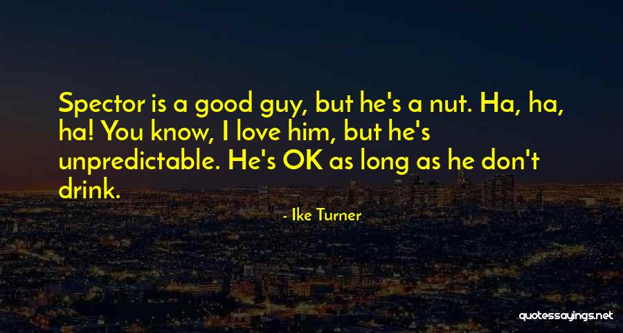 Ike Turner Quotes 338102