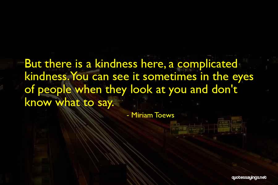 Ikebana International Quotes By Miriam Toews Ikebana International Quotes By Miriam Toews