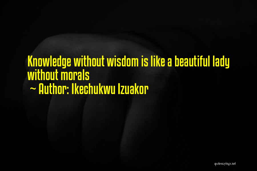 Ikechukwu Izuakor Quotes 1484392