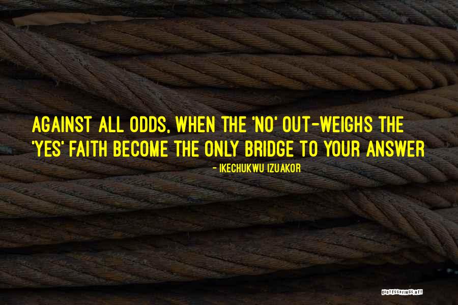 Ikechukwu Izuakor Quotes 1607482 Ikechukwu Izuakor Quotes 1607482