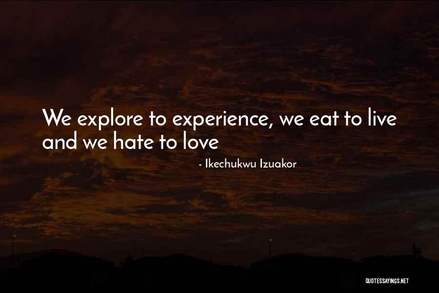 Ikechukwu Izuakor Quotes 292537 Ikechukwu Izuakor Quotes 292537