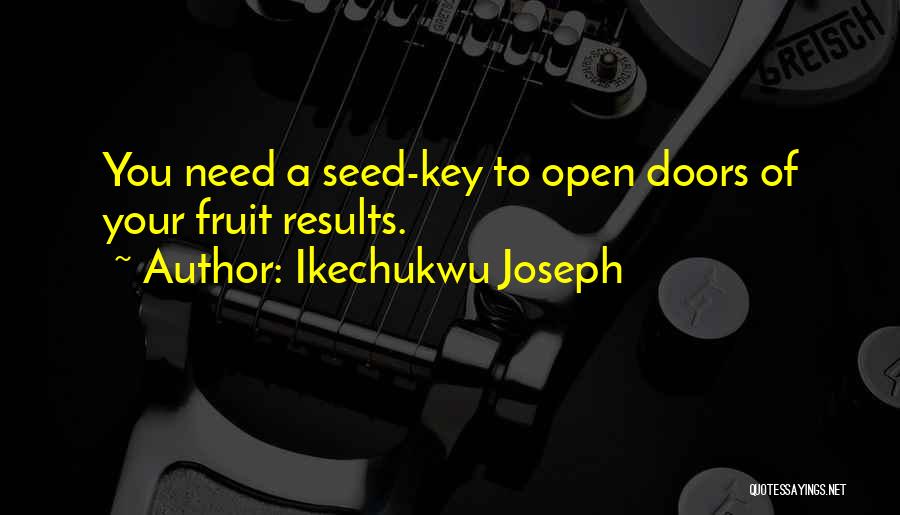 Ikechukwu Joseph Quotes 1899527