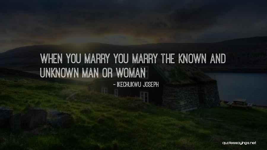 Ikechukwu Quotes By Ikechukwu Joseph Ikechukwu Quotes By Ikechukwu Joseph
