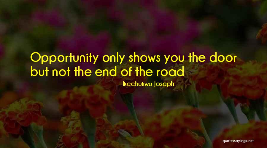 Ikechukwu Quotes By Ikechukwu Joseph Ikechukwu Quotes By Ikechukwu Joseph
