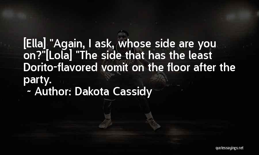 Ikegami Yoriyuki Quotes By Dakota Cassidy