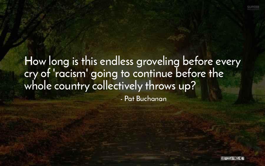 Ikeji Inyama Quotes By Pat Buchanan Ikeji Inyama Quotes By Pat Buchanan