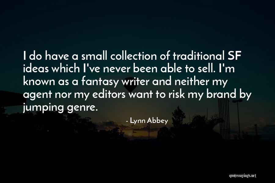 Ikenberry Quotes By Lynn Abbey Ikenberry Quotes By Lynn Abbey