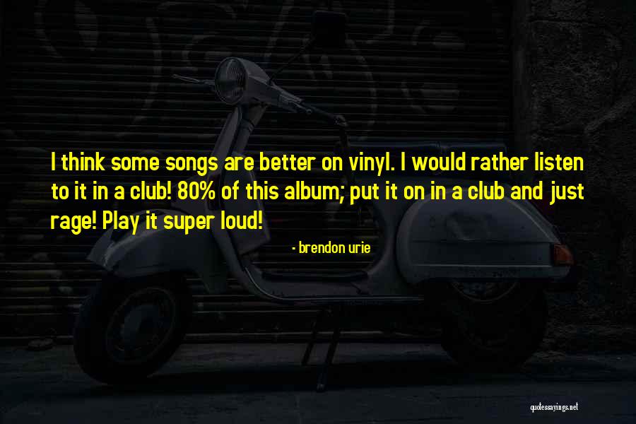 Ikenna Quotes By Brendon Urie Ikenna Quotes By Brendon Urie