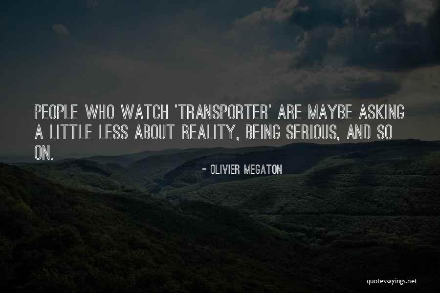 Ikenna Quotes By Olivier Megaton Ikenna Quotes By Olivier Megaton