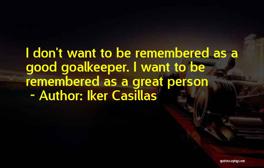 Iker Casillas Quotes 1805379