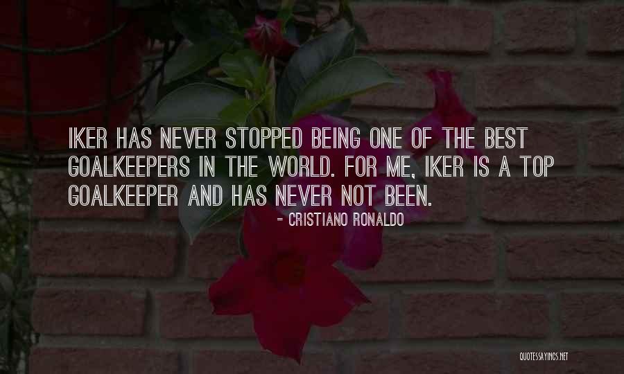 Iker Quotes By Cristiano Ronaldo Iker Quotes By Cristiano Ronaldo