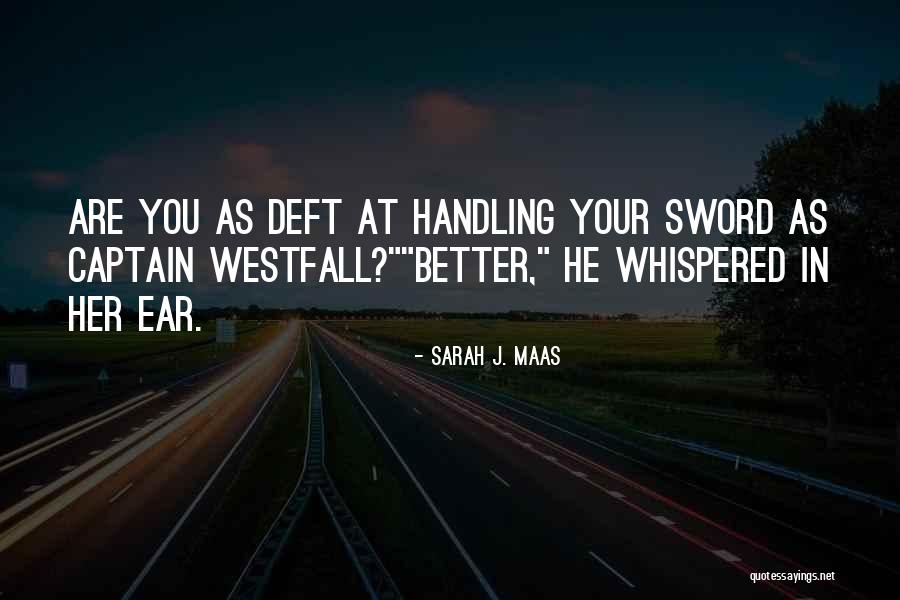 Ikernet Quotes By Sarah J. Maas Ikernet Quotes By Sarah J. Maas