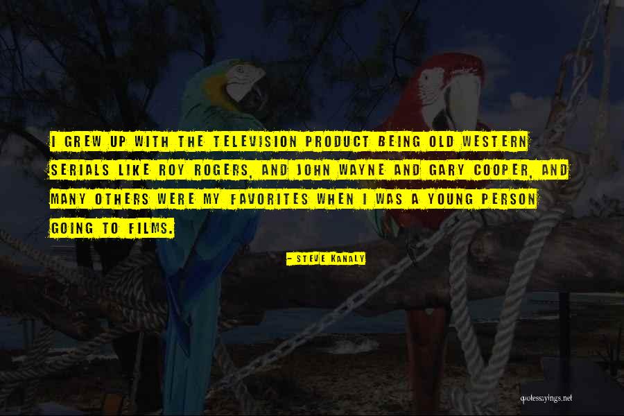 Ikesaki Santo Quotes By Steve Kanaly Ikesaki Santo Quotes By Steve Kanaly