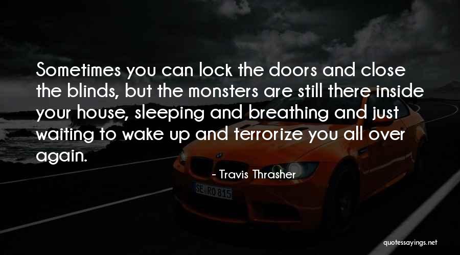 Ikezawa Satomi Quotes By Travis Thrasher Ikezawa Satomi Quotes By Travis Thrasher
