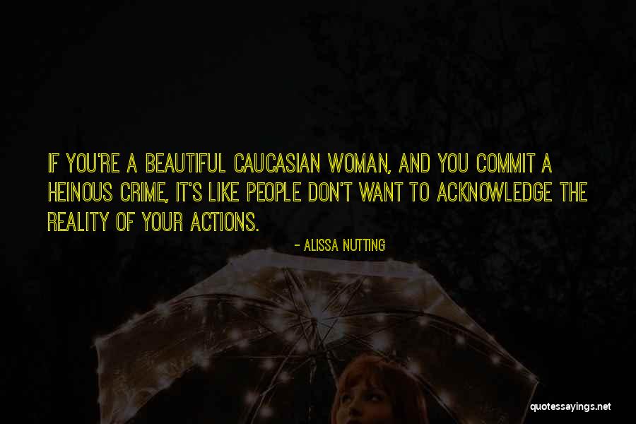 Ikhtiyar Akhundov Quotes By Alissa Nutting Ikhtiyar Akhundov Quotes By Alissa Nutting