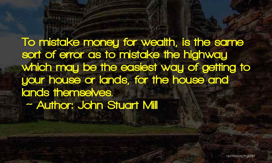 Ikhwan Al Safa Quotes By John Stuart Mill