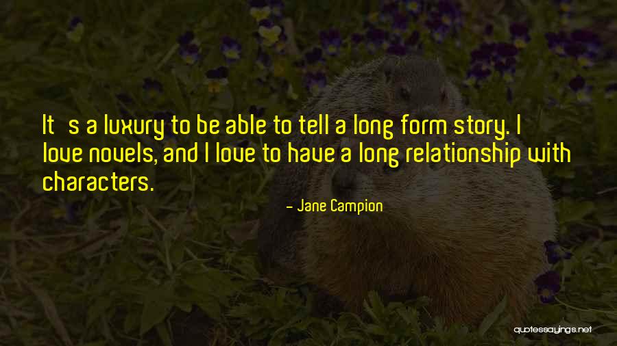Ikincisi Senem Quotes By Jane Campion Ikincisi Senem Quotes By Jane Campion