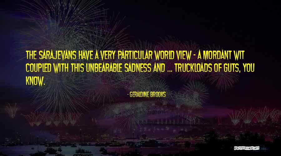 Ikisinide Quotes By Geraldine Brooks Ikisinide Quotes By Geraldine Brooks
