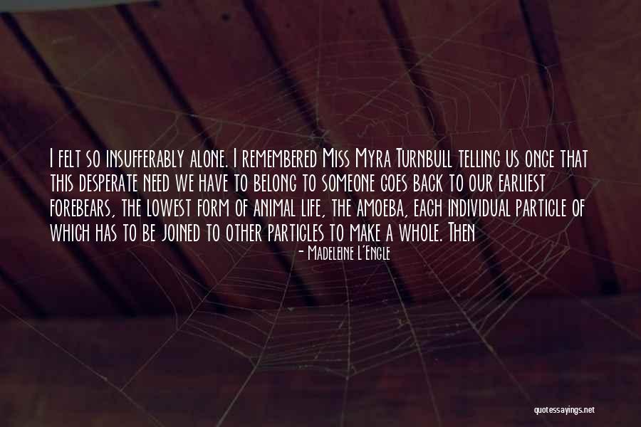 Ikje Nrc Quotes By Madeleine L'Engle Ikje Nrc Quotes By Madeleine L'Engle