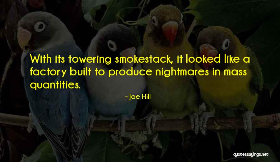 Iklim Tropis Quotes By Joe Hill Iklim Tropis Quotes By Joe Hill