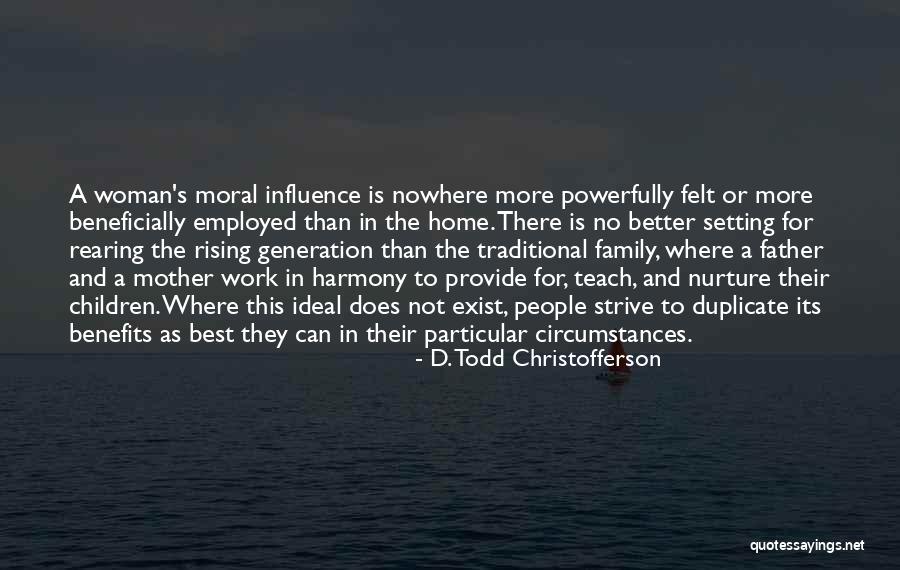 Ikmal Hisham Quotes By D. Todd Christofferson Ikmal Hisham Quotes By D. Todd Christofferson