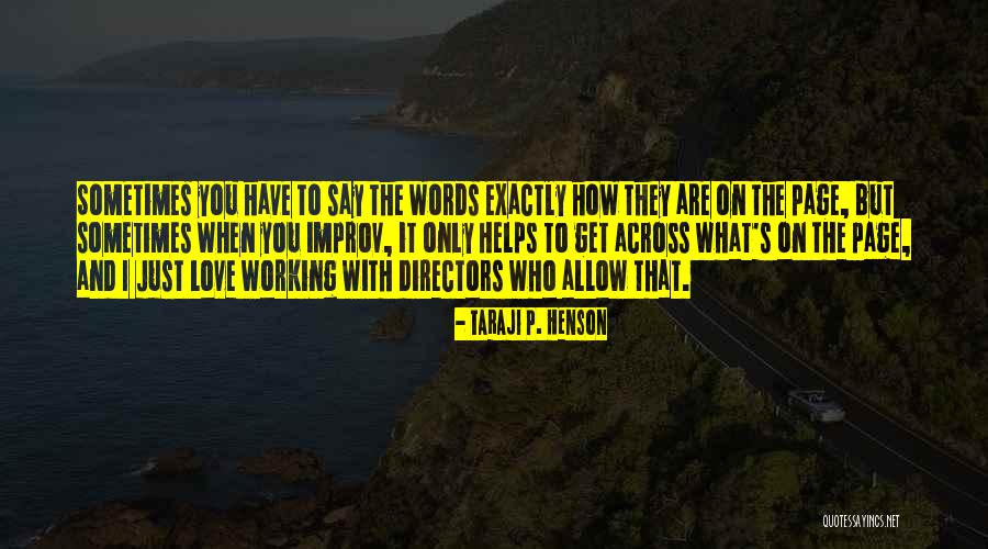 Ikna Kabiliyeti Quotes By Taraji P. Henson Ikna Kabiliyeti Quotes By Taraji P. Henson