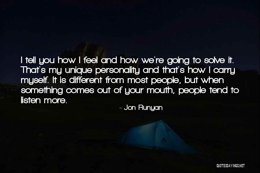 Iknow Quotes By Jon Runyan Iknow Quotes By Jon Runyan