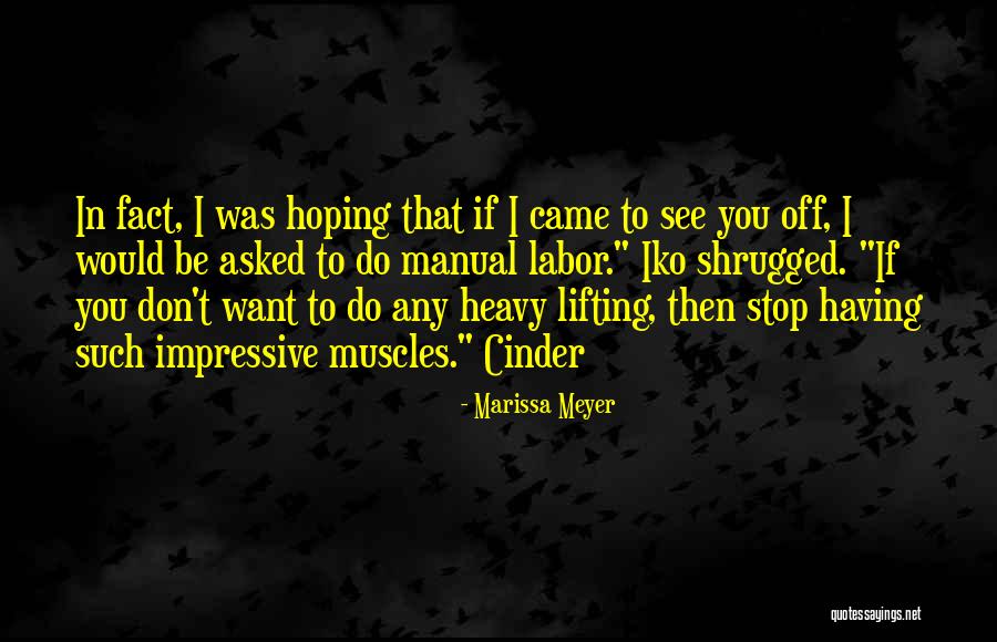 Iko Iko Quotes By Marissa Meyer Iko Iko Quotes By Marissa Meyer