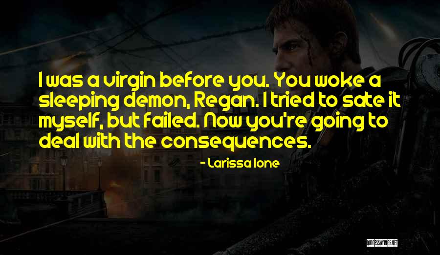 Ikoli Symptoms Quotes By Larissa Ione Ikoli Symptoms Quotes By Larissa Ione