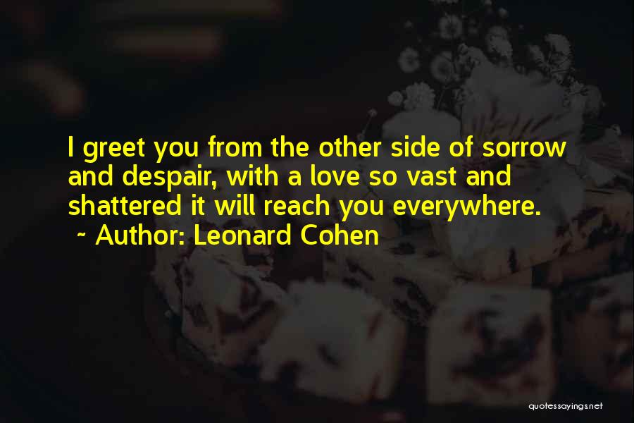 Ikolilu Quotes By Leonard Cohen