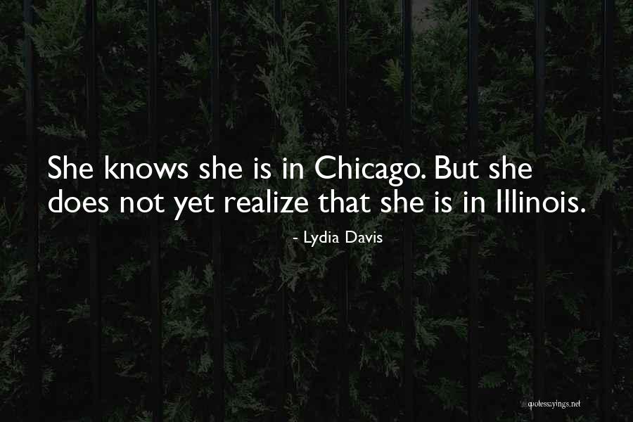 Ikovne Quotes By Lydia Davis Ikovne Quotes By Lydia Davis