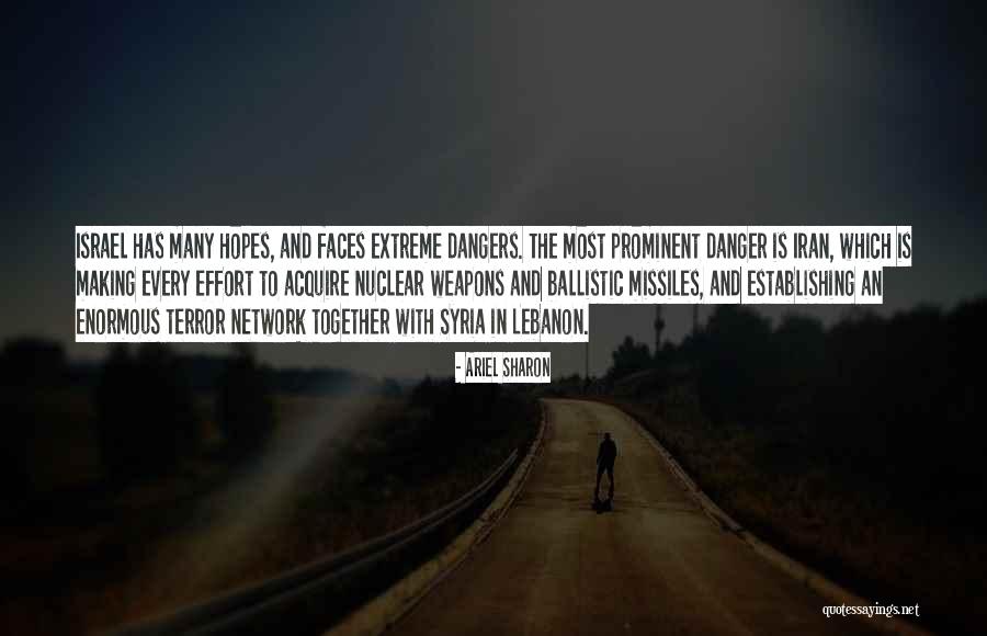Ikrame Belanova Quotes By Ariel Sharon Ikrame Belanova Quotes By Ariel Sharon