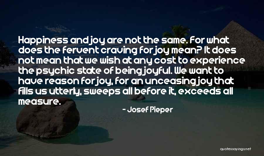 Ikti Keli Mesi Nde Hangi Ses Olayi Var Quotes By Josef Pieper Ikti Keli Mesi Nde Hangi Ses Olayi Var Quotes By Josef Pieper