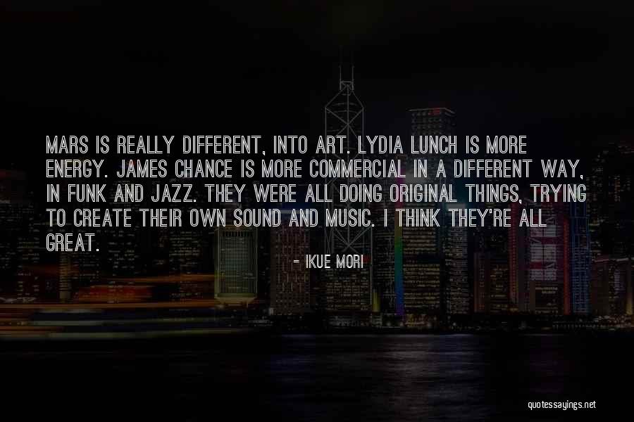 Ikue Mori Quotes 197708 Ikue Mori Quotes 197708