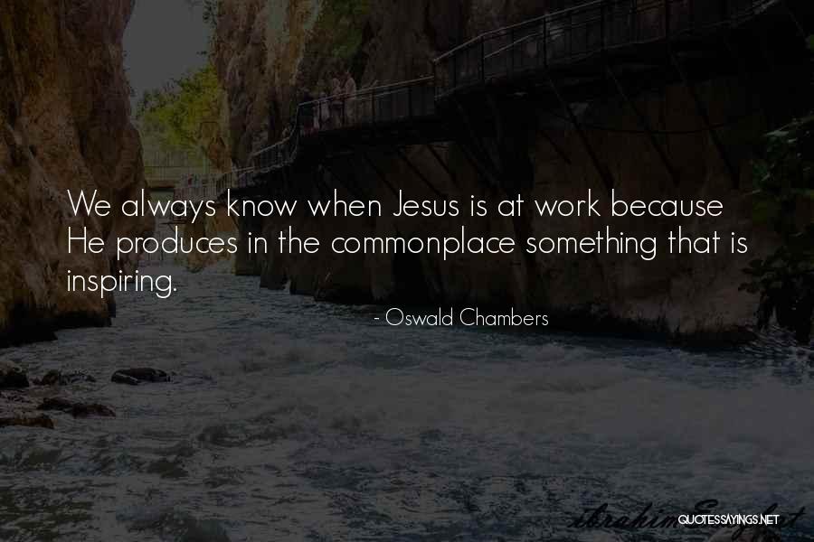 Ikumi Hisamatsu Quotes By Oswald Chambers Ikumi Hisamatsu Quotes By Oswald Chambers