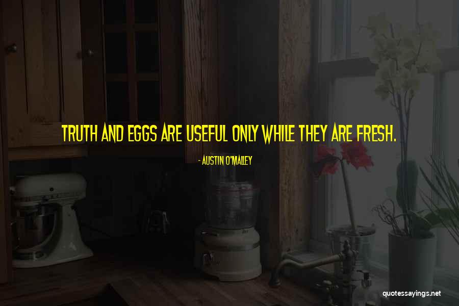 Ikutin In English Quotes By Austin O'Malley