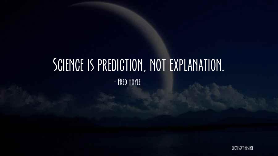 Ikwana Quotes By Fred Hoyle Ikwana Quotes By Fred Hoyle