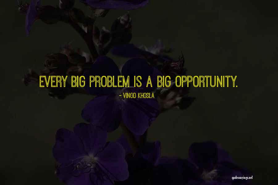 Il Bello Della Quotes By Vinod Khosla Il Bello Della Quotes By Vinod Khosla