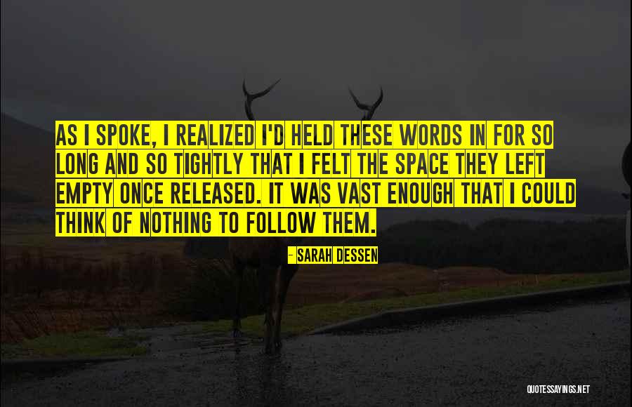 Il Fiume Quotes By Sarah Dessen Il Fiume Quotes By Sarah Dessen