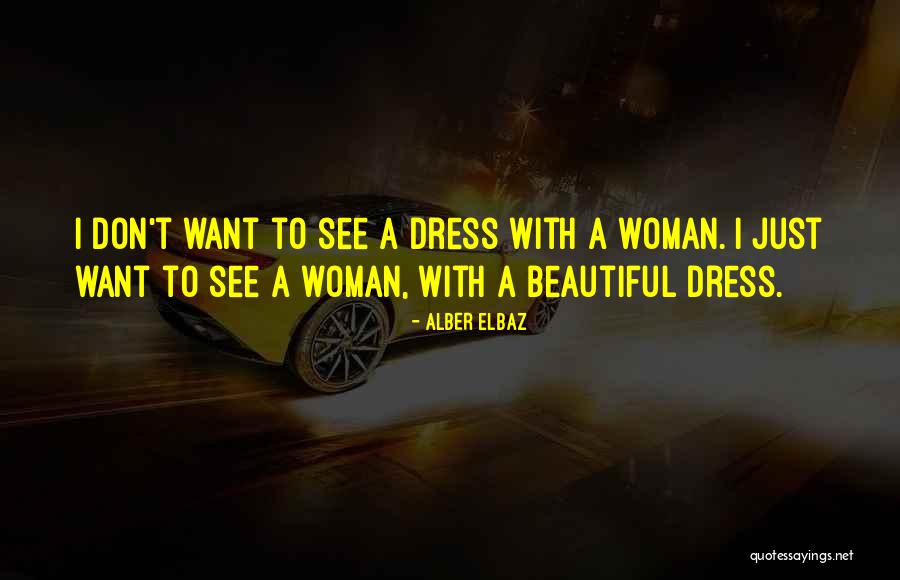 Ila O Significado Quotes By Alber Elbaz Ila O Significado Quotes By Alber Elbaz