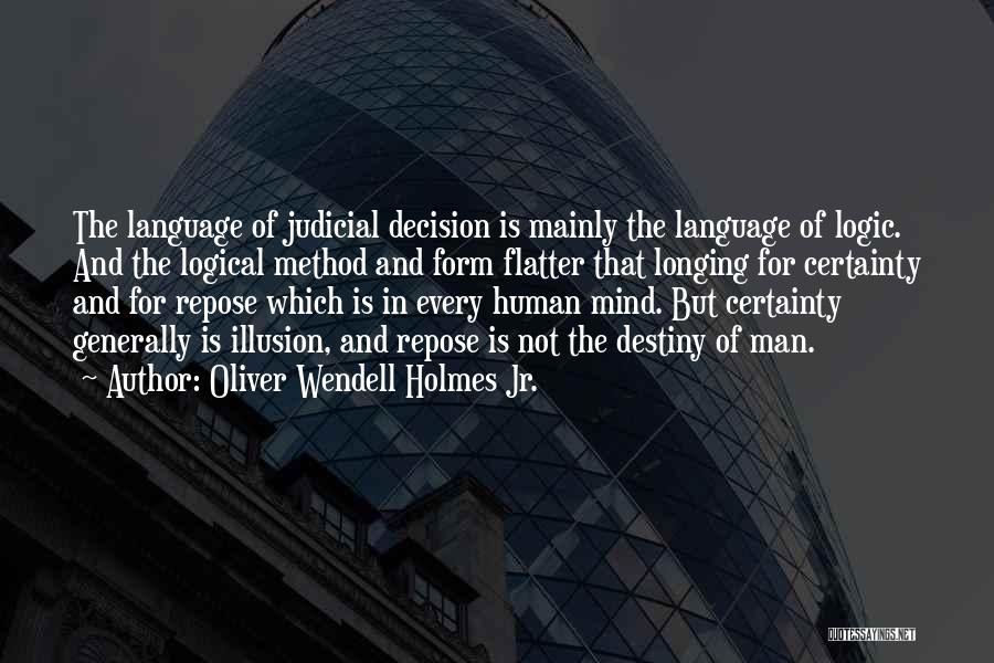 Ilacp Quotes By Oliver Wendell Holmes Jr.