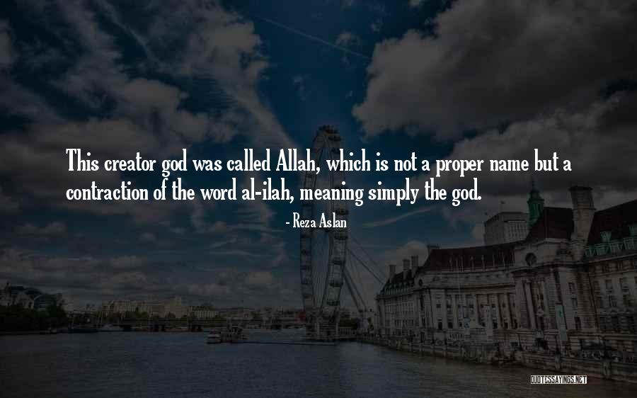 Ilah Quotes By Reza Aslan Ilah Quotes By Reza Aslan