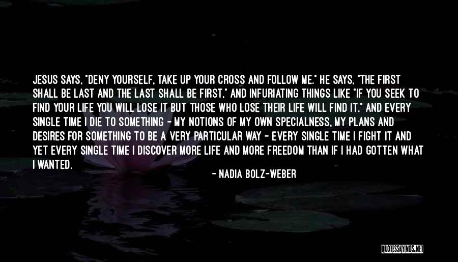 Ilahiler Cemal Kuru Quotes By Nadia Bolz-Weber