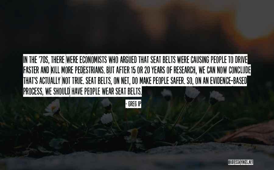 Ilai Swindells Quotes By Greg Ip Ilai Swindells Quotes By Greg Ip