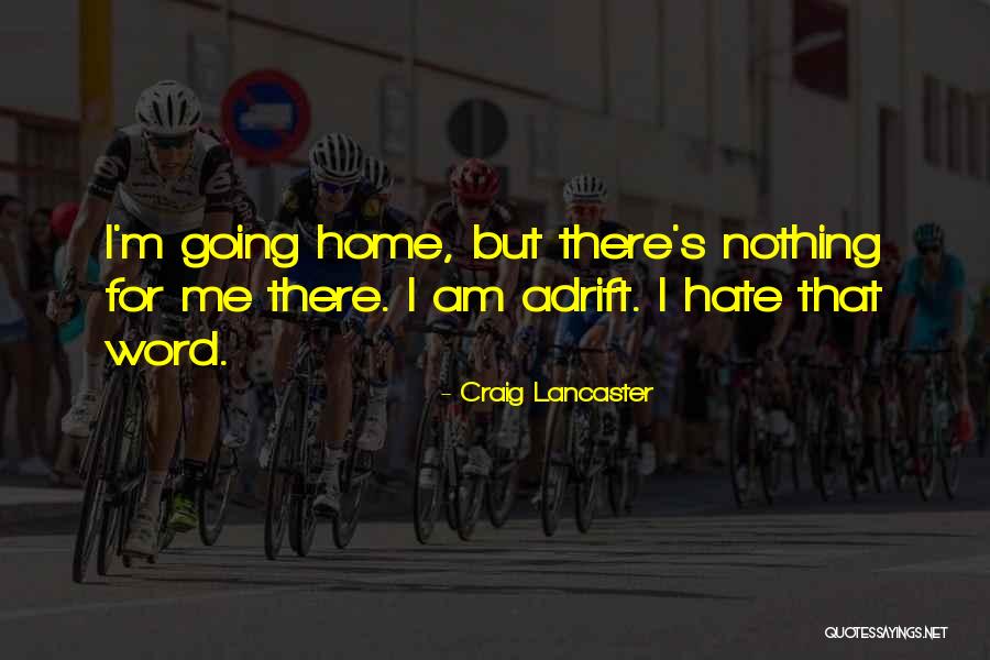 Ilaina Quotes By Craig Lancaster Ilaina Quotes By Craig Lancaster